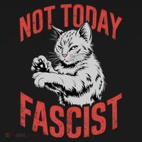Vintage Not Today Fascist Funny Cat Meme  T-Shirt thumb 7