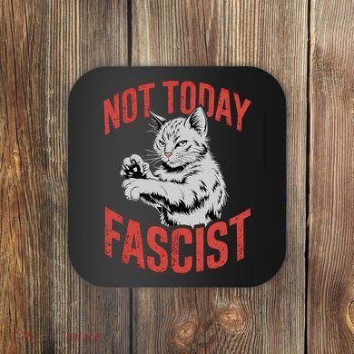 Vintage Not Today Fascist Funny Cat Meme  Coaster