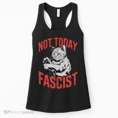 Vintage Not Today Fascist Funny Cat Meme  Women's Tank Top