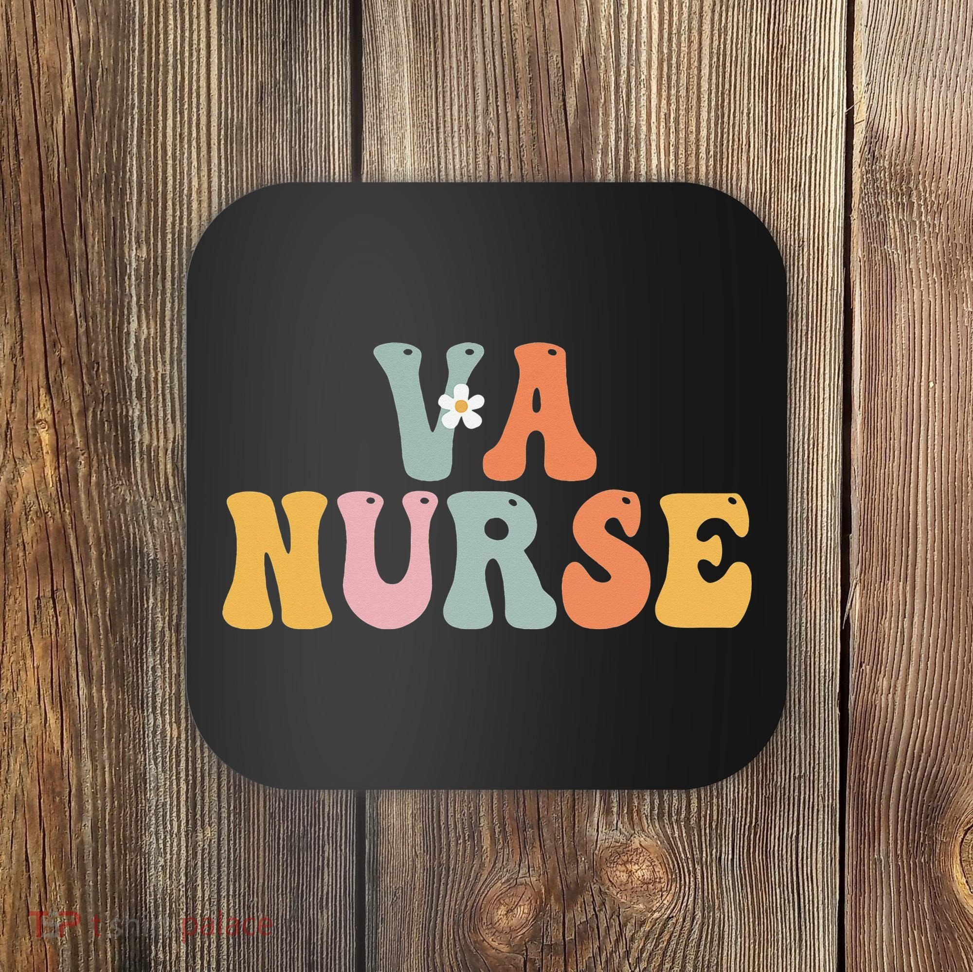 VA Nurse Week Groovy Appreciation Day For Work Coaster