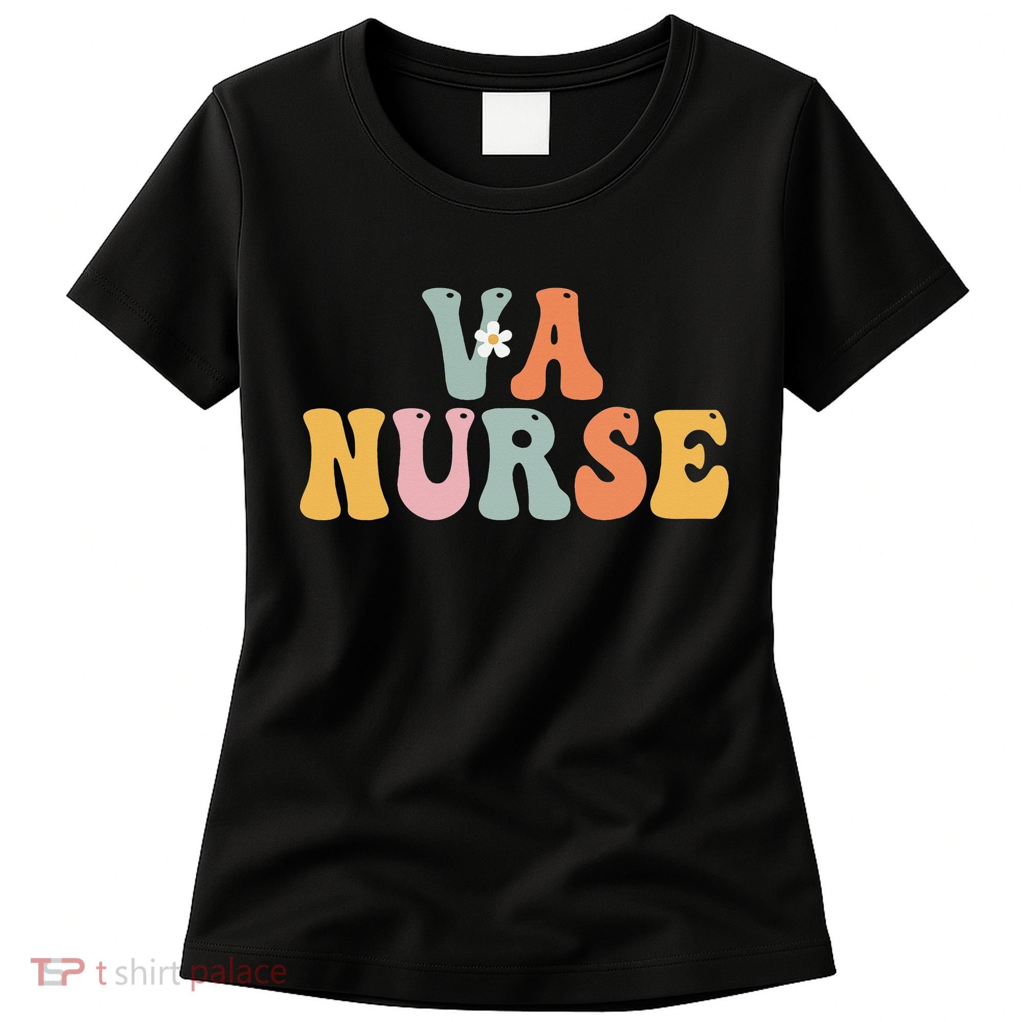 VA Nurse Week Groovy Appreciation Day For Work Women's T-Shirt