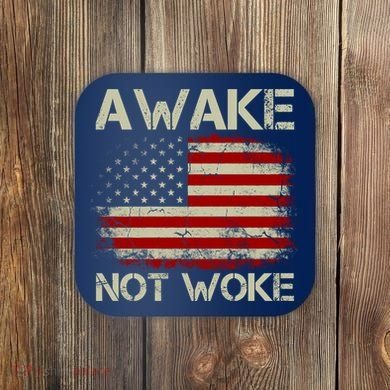 Vintage Old American Flag Awake Not Woke Coaster