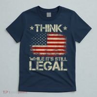 Vintage Old American Flag Think While It's Still Legal T-Shirt thumb 5