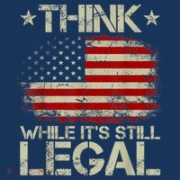 Vintage Old American Flag Think While It's Still Legal T-Shirt thumb 7