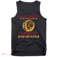 Vegetarian Old Indian Word For Bad Hunter Tank Top thumb 0