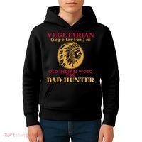 Vegetarian Old Indian Word For Bad Hunter Kids Hoodie thumb 4