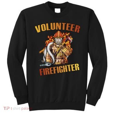Volunteer Firefighter Sweatshirt