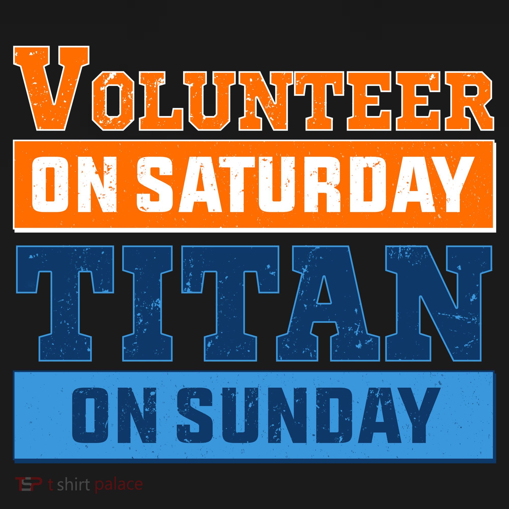 Volunteer On Saturday Titan On Sunday Backpack