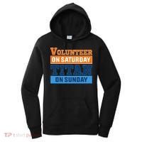 Volunteer On Saturday Titan On Sunday Women's Hoodie thumb 0
