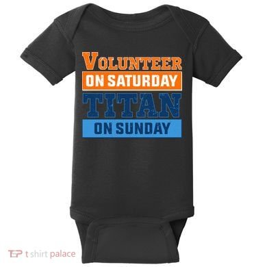 Volunteer On Saturday Titan On Sunday Baby Bodysuit