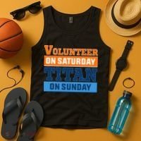 Volunteer On Saturday Titan On Sunday Tank Top thumb 4