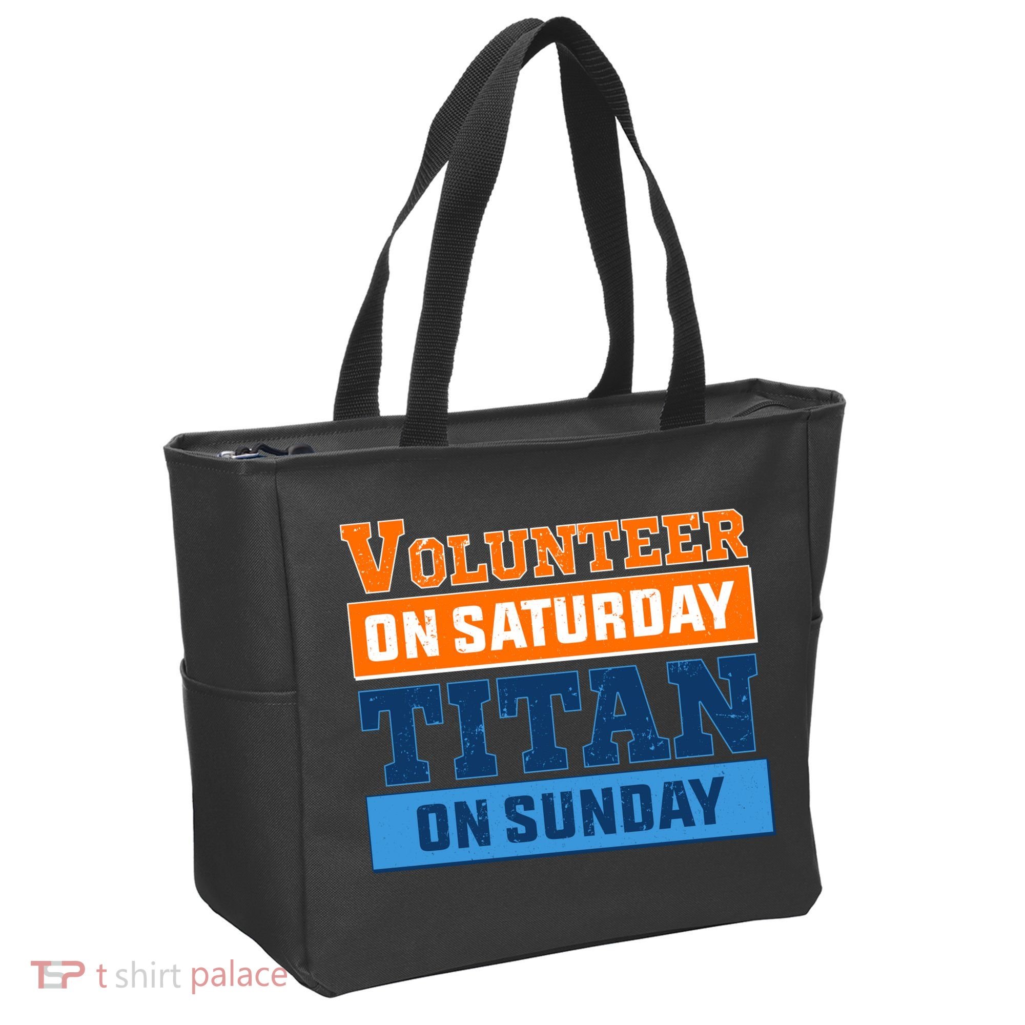 Volunteer On Saturday Titan On Sunday Tote Bag