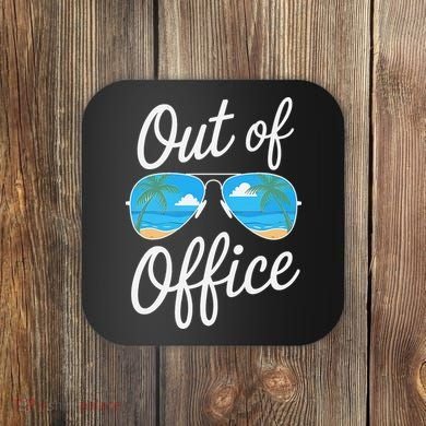 Vacation Out Office Beach Summer Tropical Travel Coaster