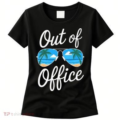 Vacation Out Office Beach Summer Tropical Travel  Women's T-Shirt