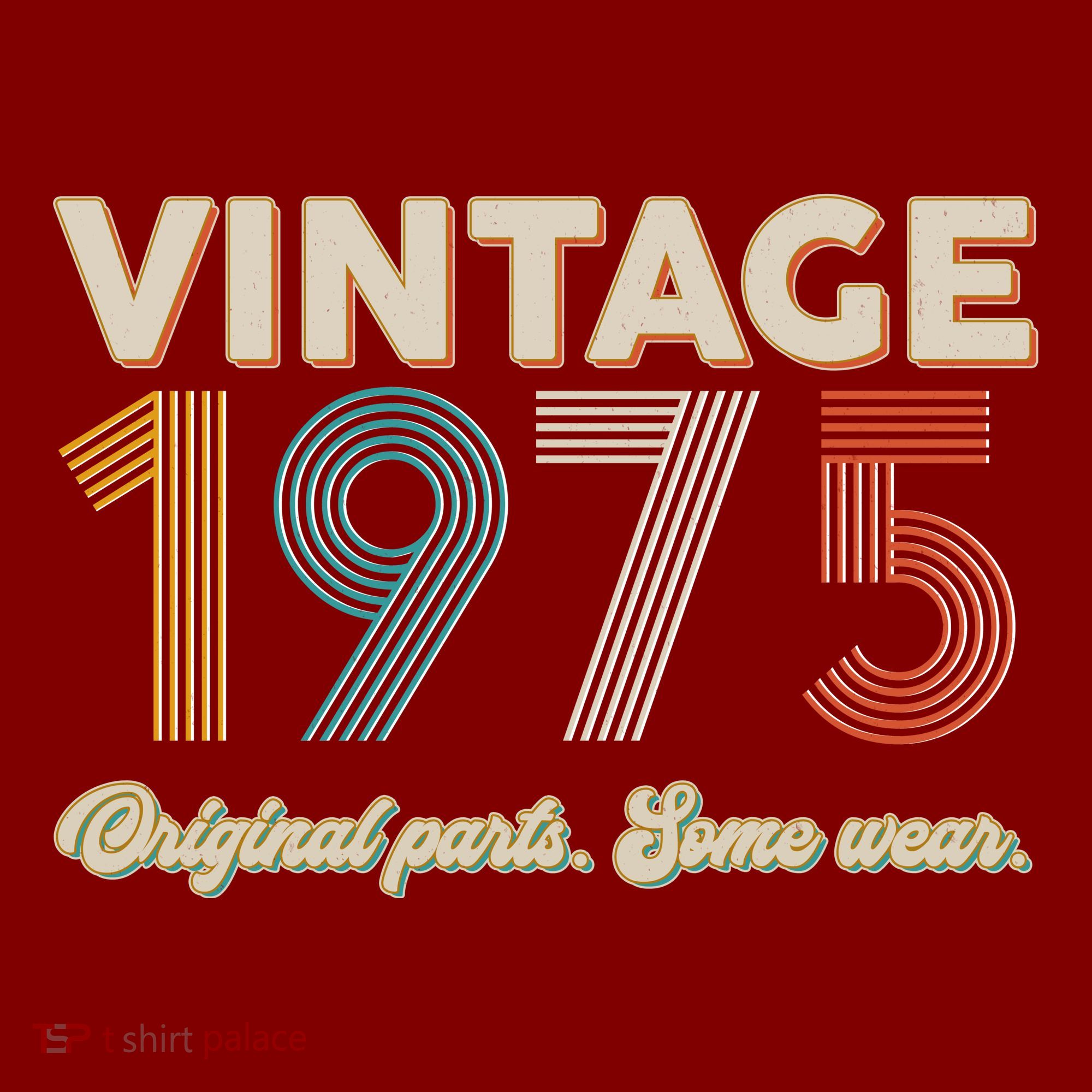 Vintage Original Parts Some Wear 1975 50th Birthday T-Shirt