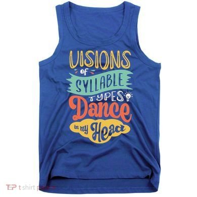 Visions Of Syllable Types Dance In My Head Dyslexia Gift Tank Top