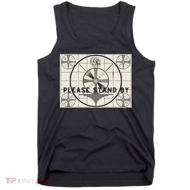 Vintage Old Test Pattern Please Stand By Tv Tank Top