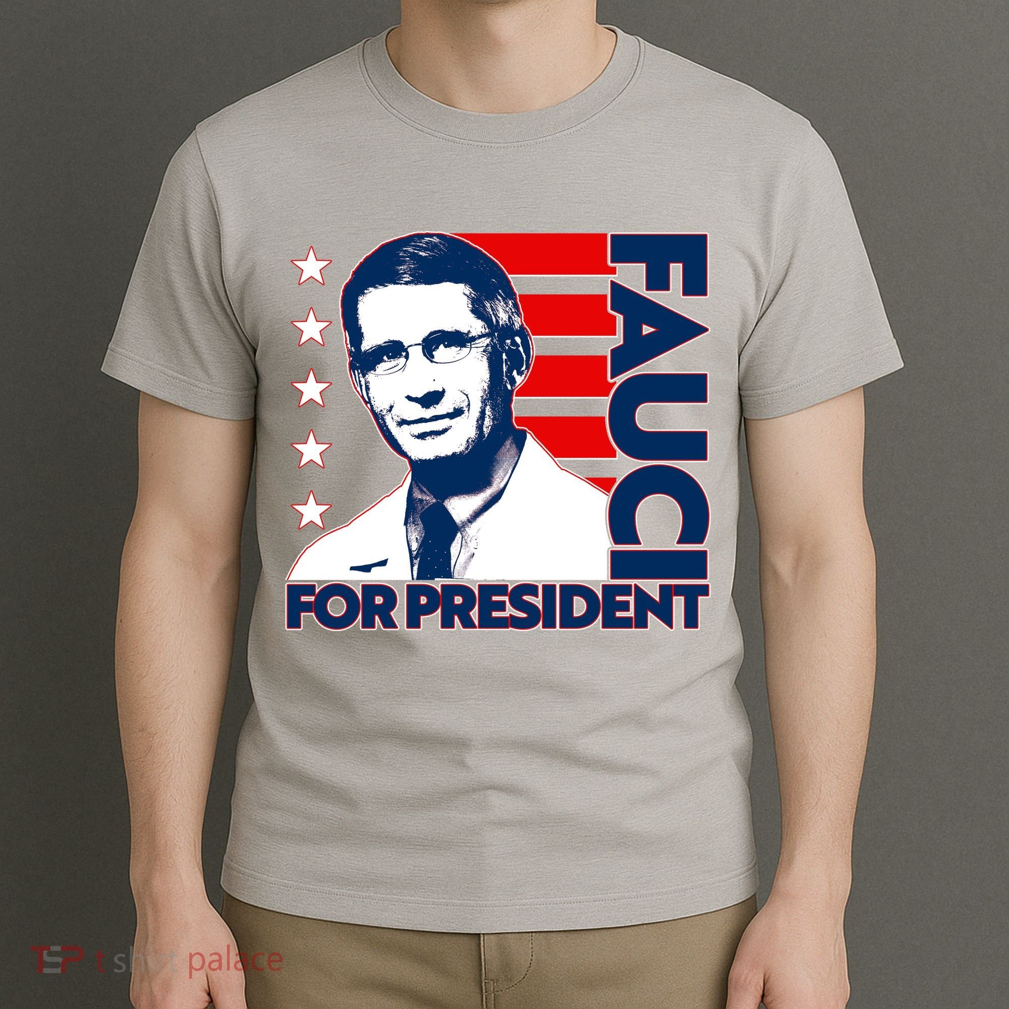 Vote Dr Fauci For President T-Shirt