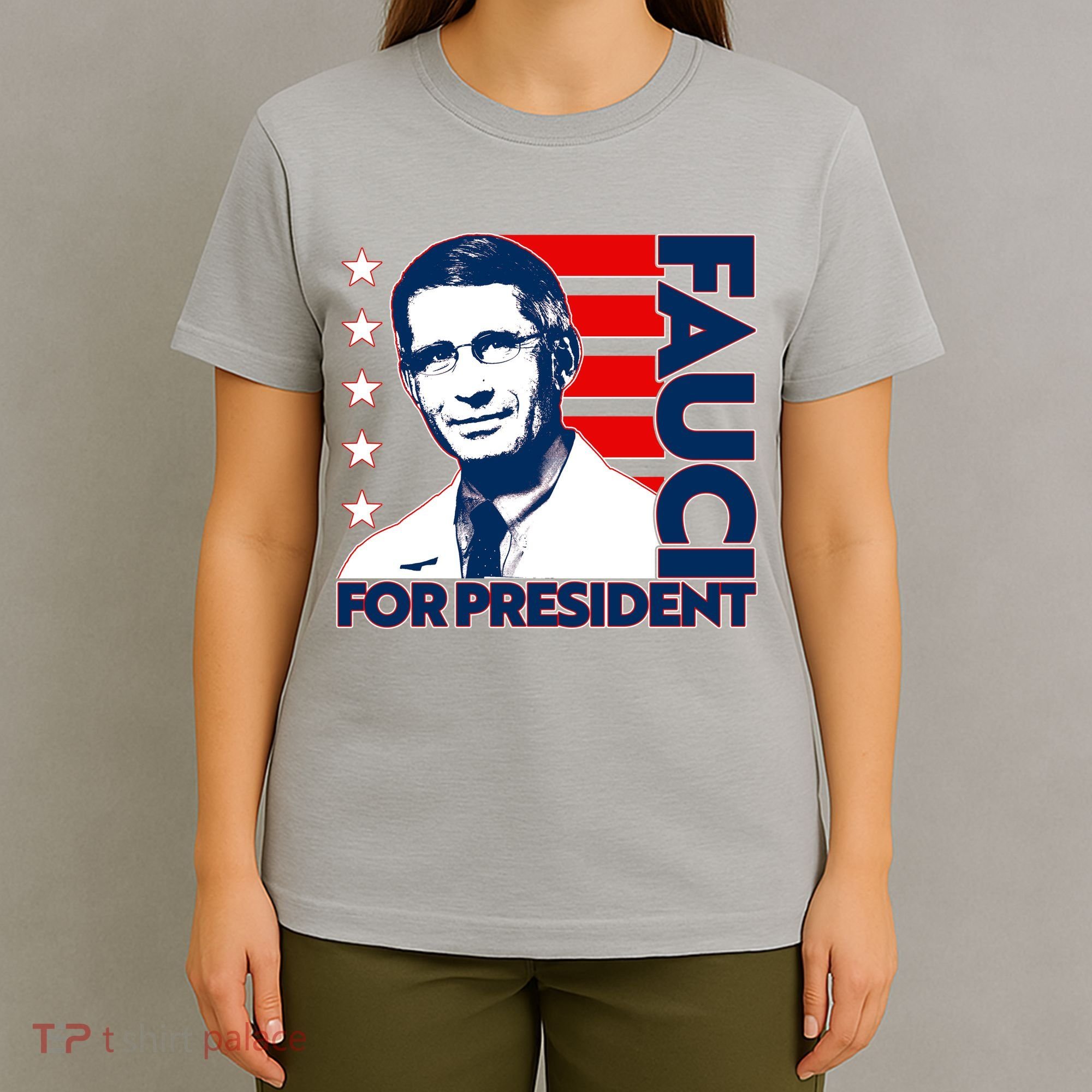 Vote Dr Fauci For President T-Shirt
