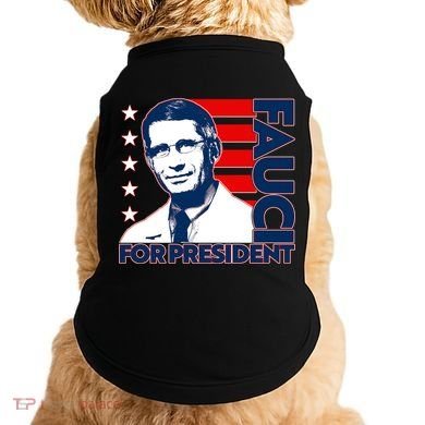 Vote Dr Fauci For President Doggie Tank