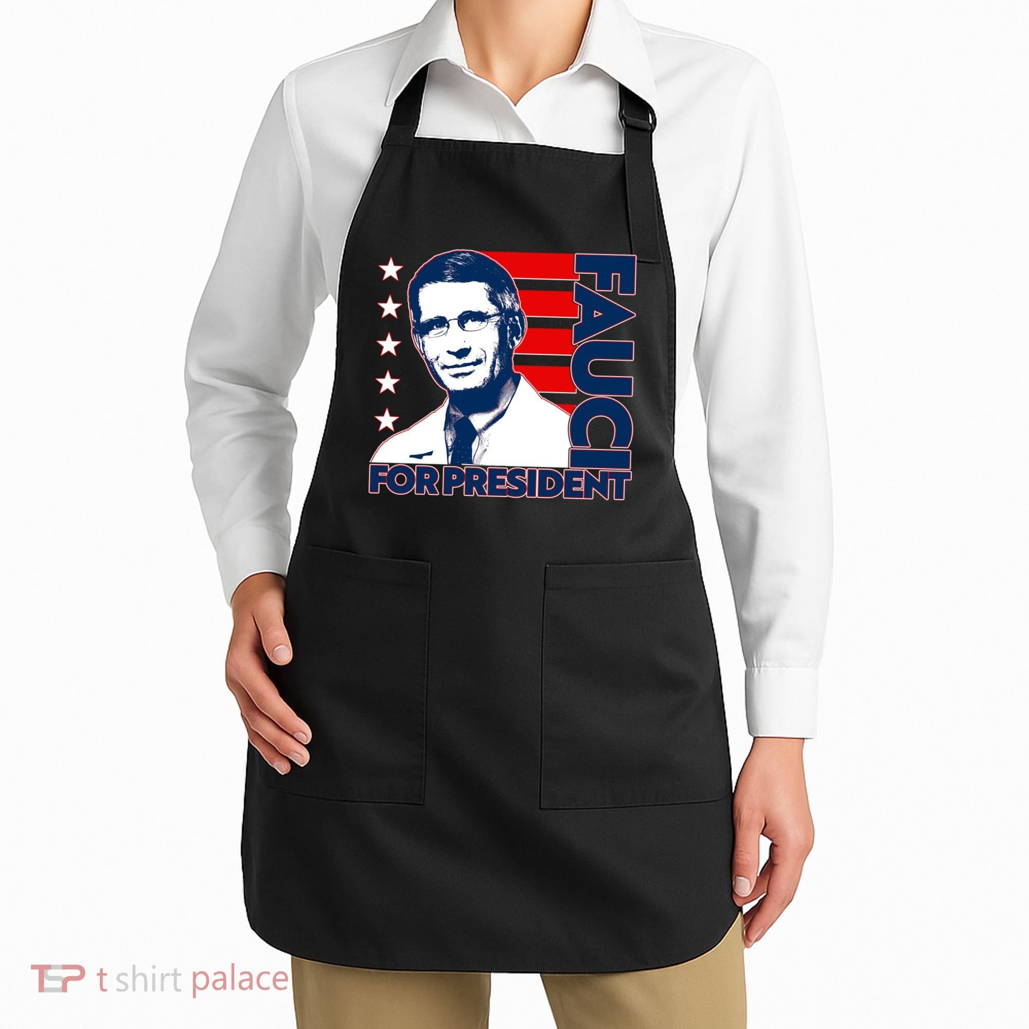 Vote Dr Fauci For President Apron