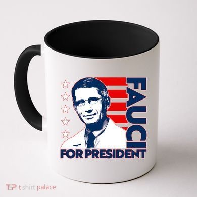 Vote Dr Fauci For President Coffee Mug