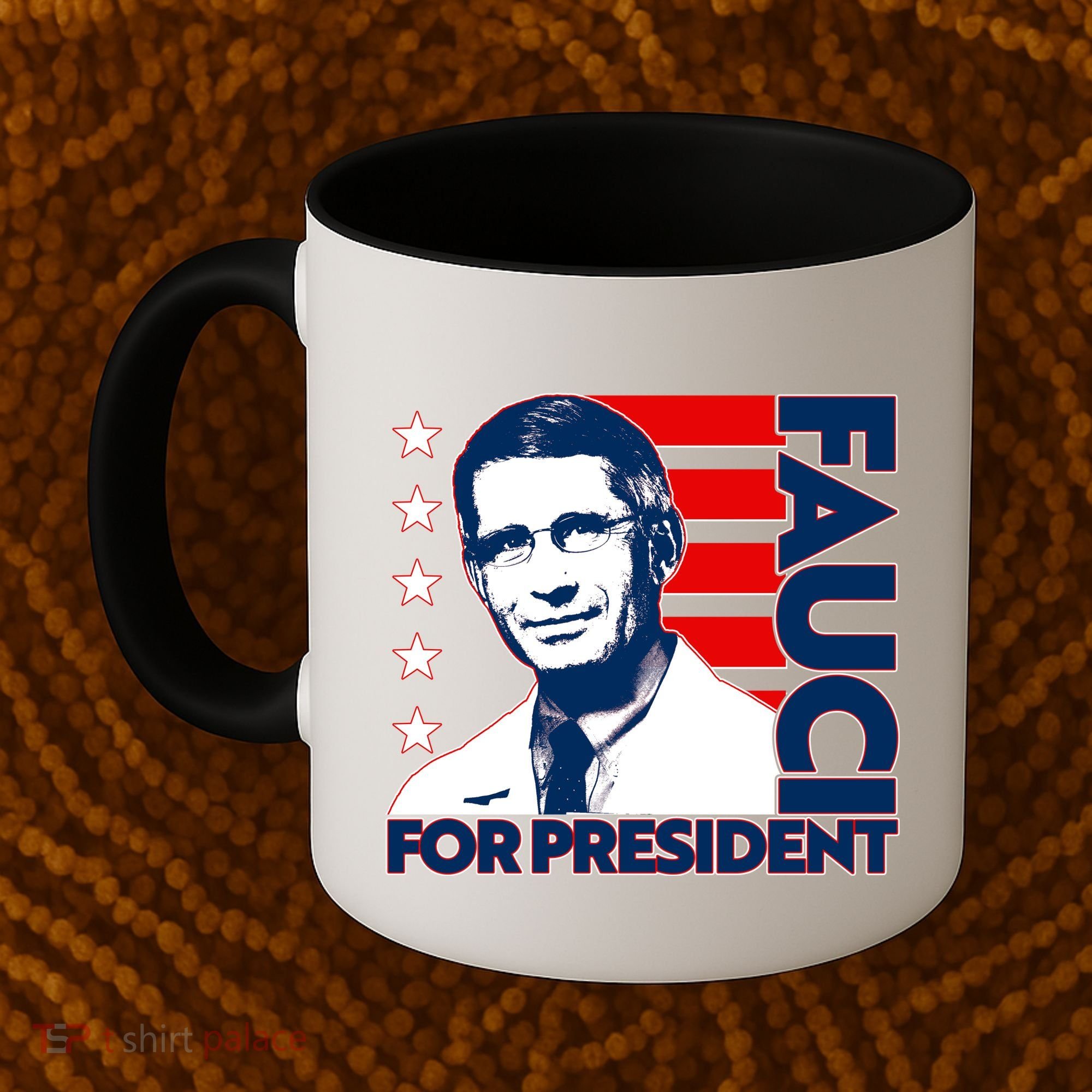 Vote Dr Fauci For President Coffee Mug