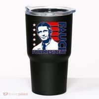 Vote Dr Fauci For President Tumbler thumb 0