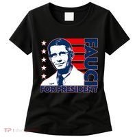Vote Dr Fauci For President Women's T-Shirt thumb 0