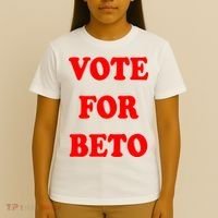 Vote For Beto T-Shirt thumb 4