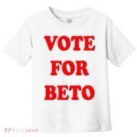 Vote For Beto Toddler T-Shirt thumb 0