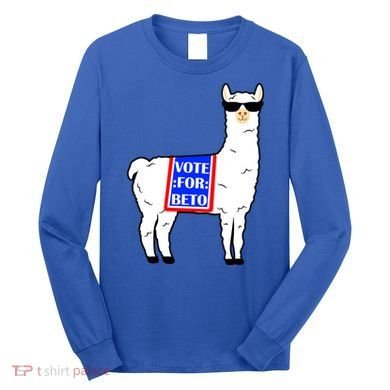 Vote For Beto Llama Long Sleeve Shirt
