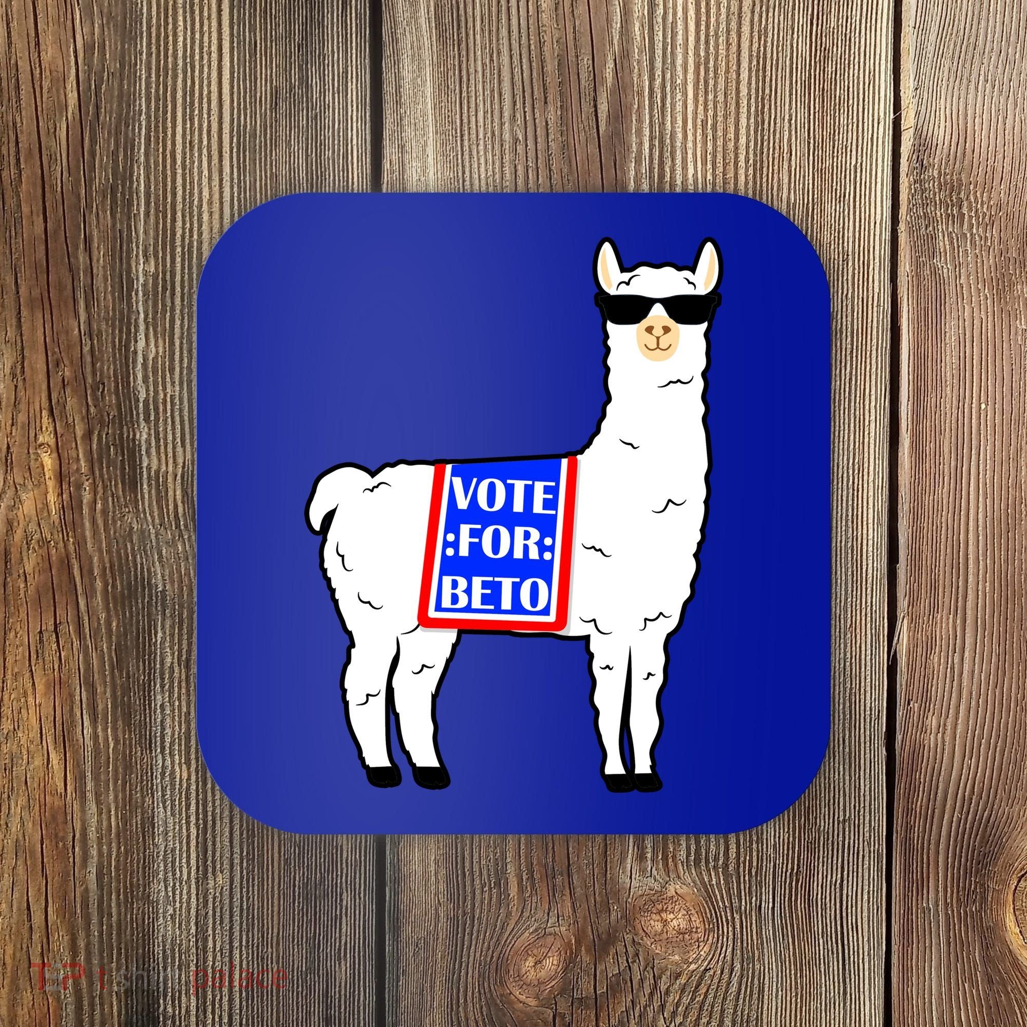 Vote For Beto Llama Coaster