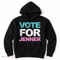 Vote For Jenner California Governor Hoodie thumb 0