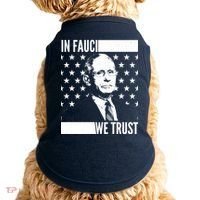 Vote In Fauci We Trust Doggie Tank thumb 0