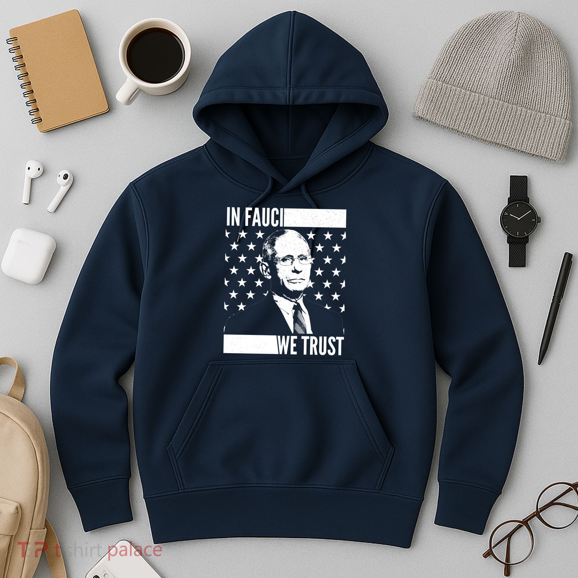 Vote In Fauci We Trust Hoodie