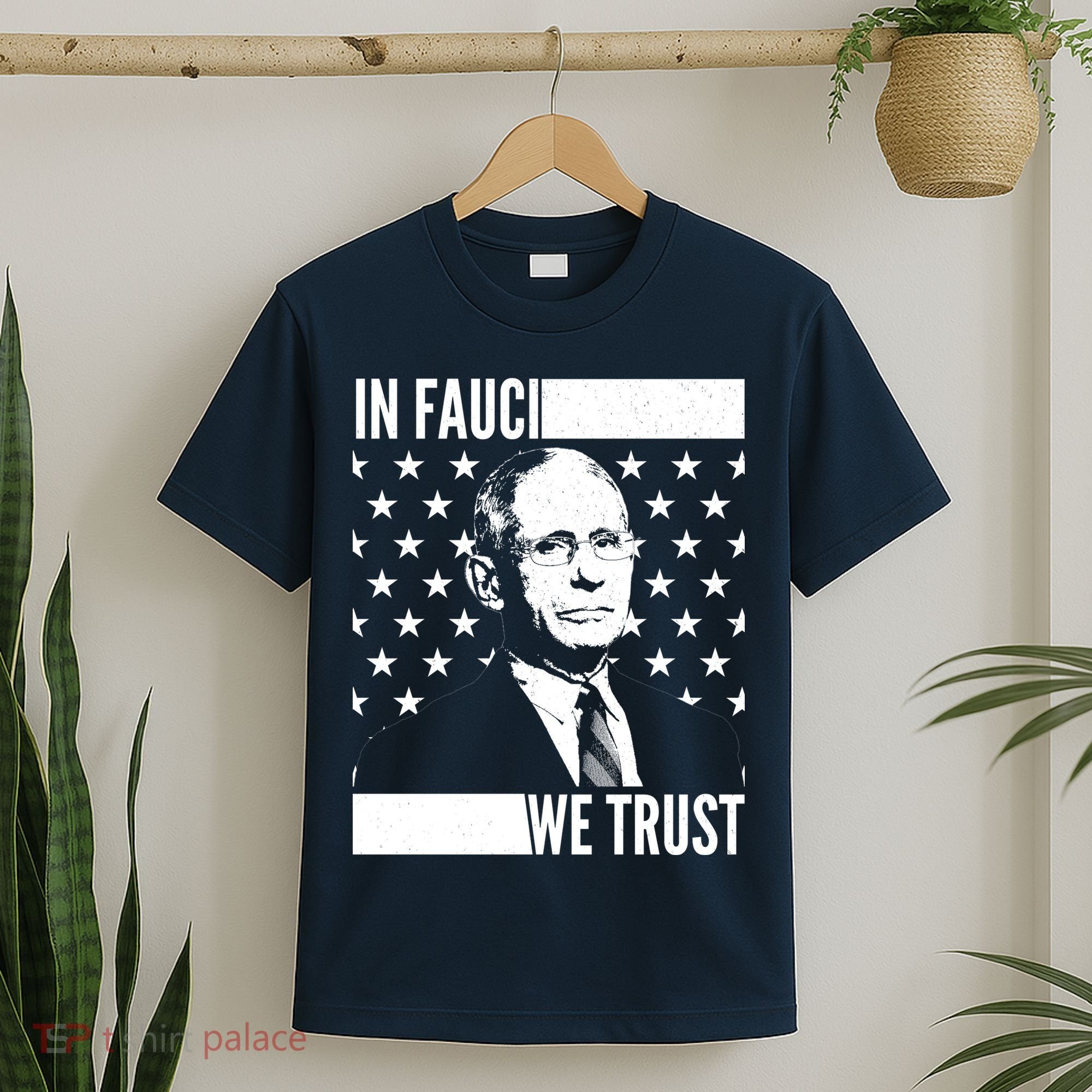 Vote In Fauci We Trust T-Shirt