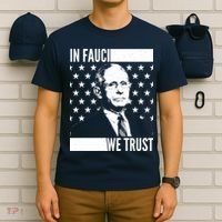 Vote In Fauci We Trust T-Shirt thumb 6