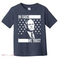 Vote In Fauci We Trust Toddler T-Shirt thumb 0
