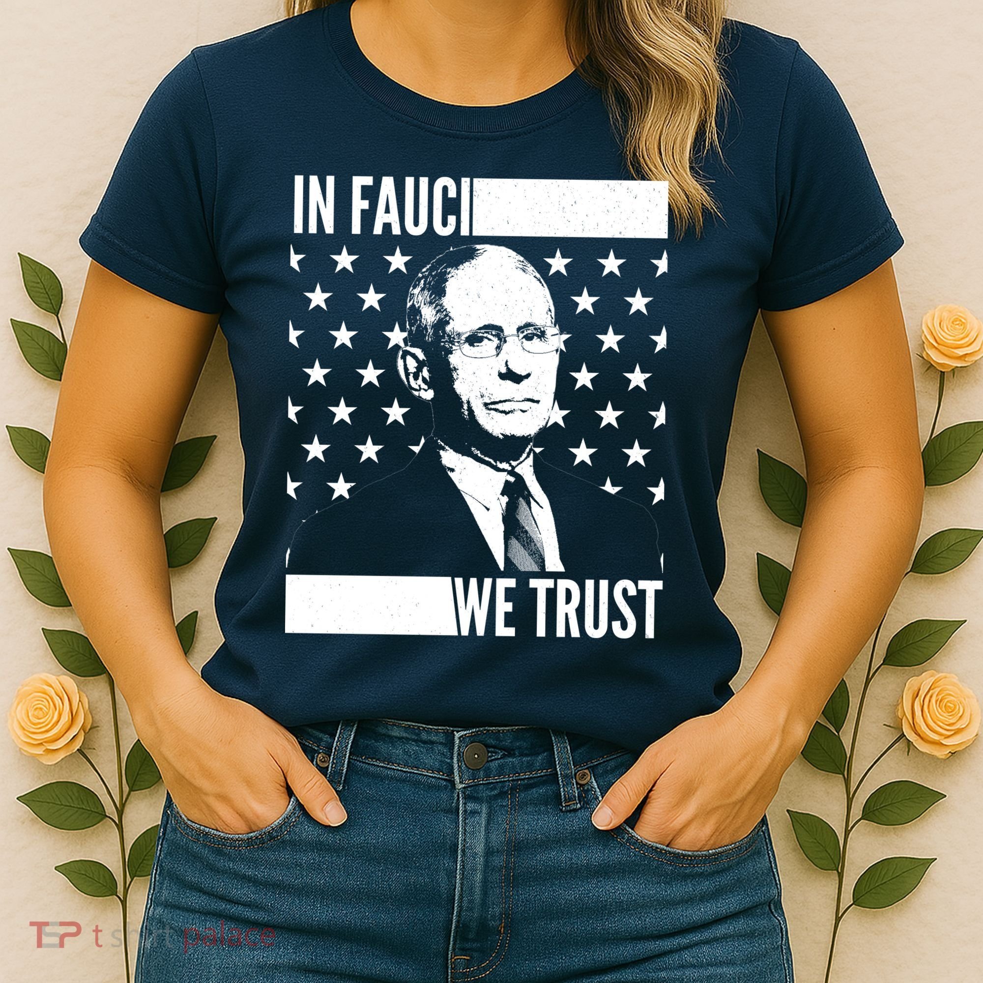 Vote In Fauci We Trust Women's T-Shirt
