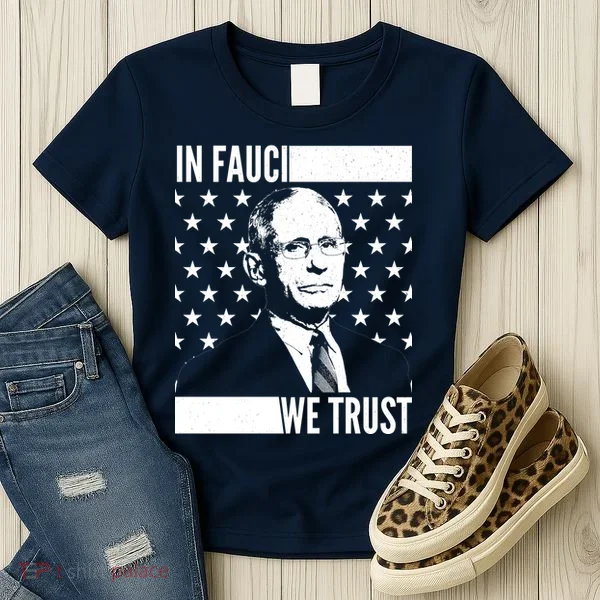 Vote In Fauci We Trust Women's T-Shirt