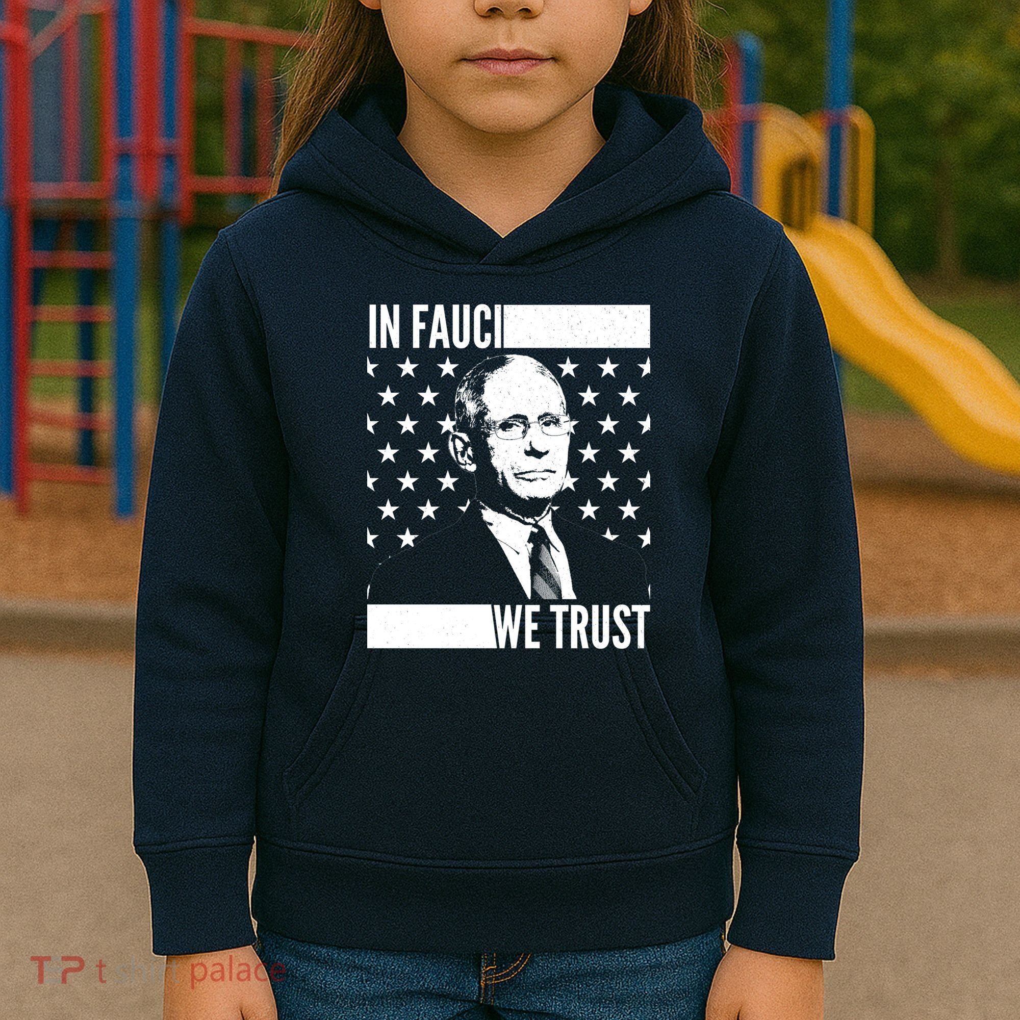 Vote In Fauci We Trust Kids Hoodie