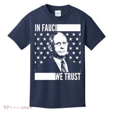 Vote In Fauci We Trust Kids T-Shirt