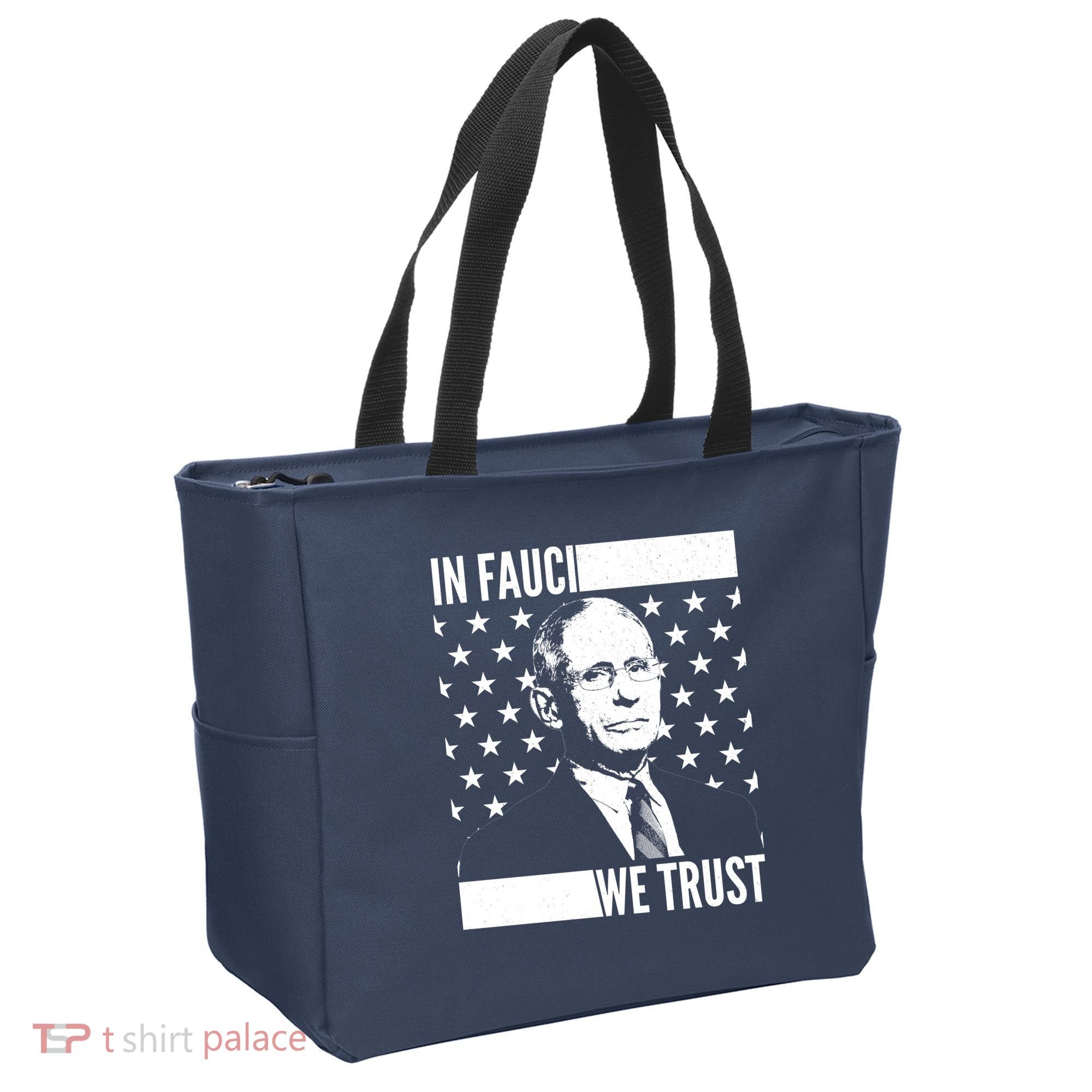 Vote In Fauci We Trust Tote Bag
