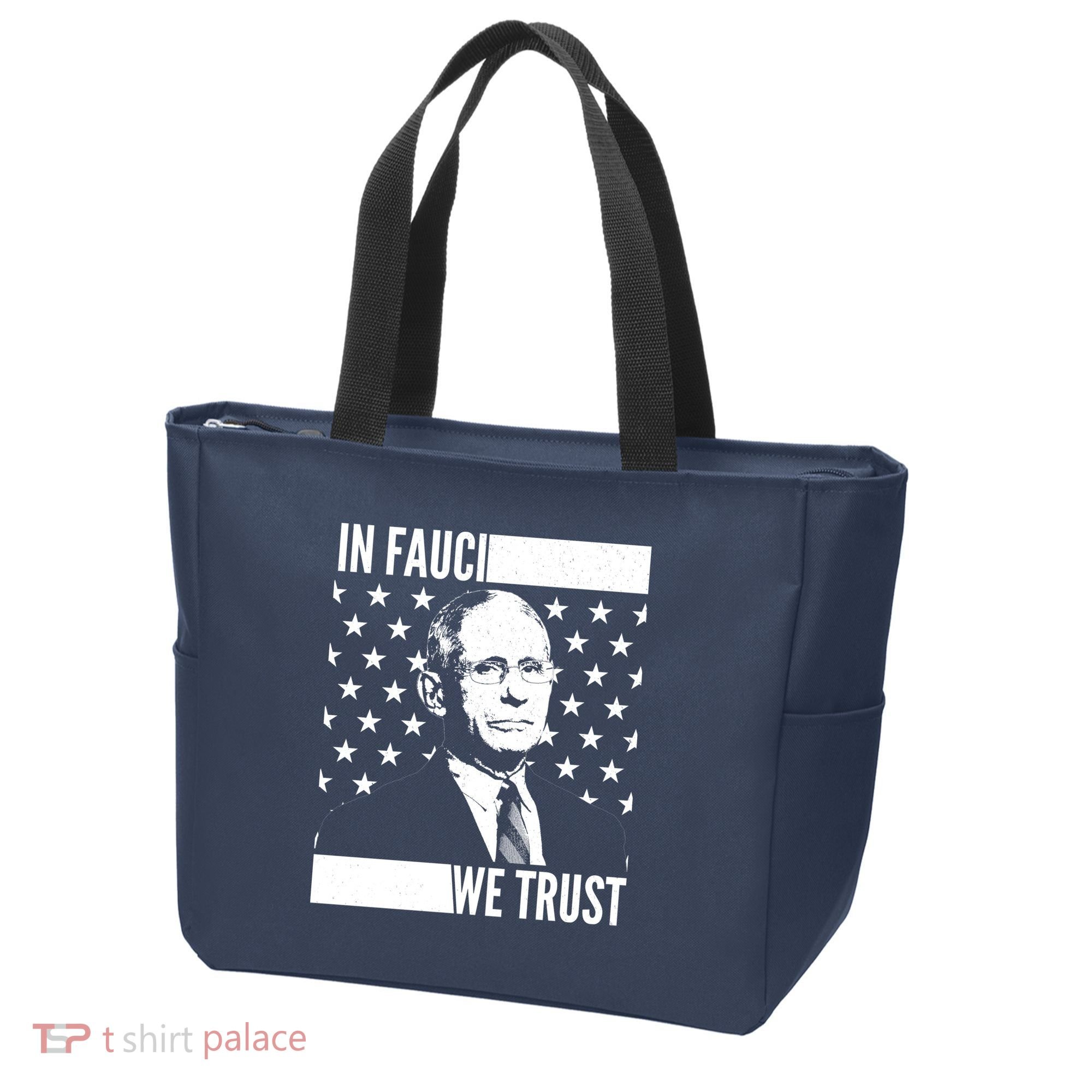 Vote In Fauci We Trust Tote Bag