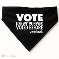 VOTE Like We've Never Voted Before John Lewis USA-Made Doggie Bandana thumb 0