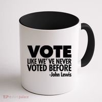 VOTE Like We've Never Voted Before John Lewis Coffee Mug thumb 1
