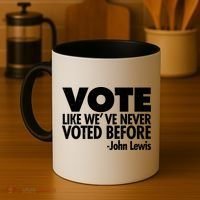 VOTE Like We've Never Voted Before John Lewis Coffee Mug thumb 4