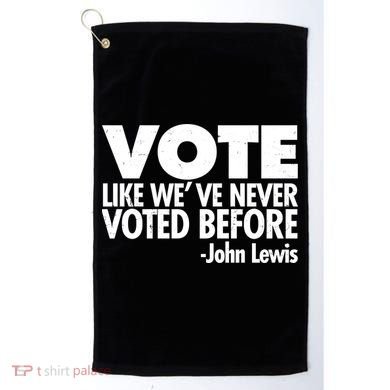 VOTE Like We've Never Voted Before John Lewis Golf Towel
