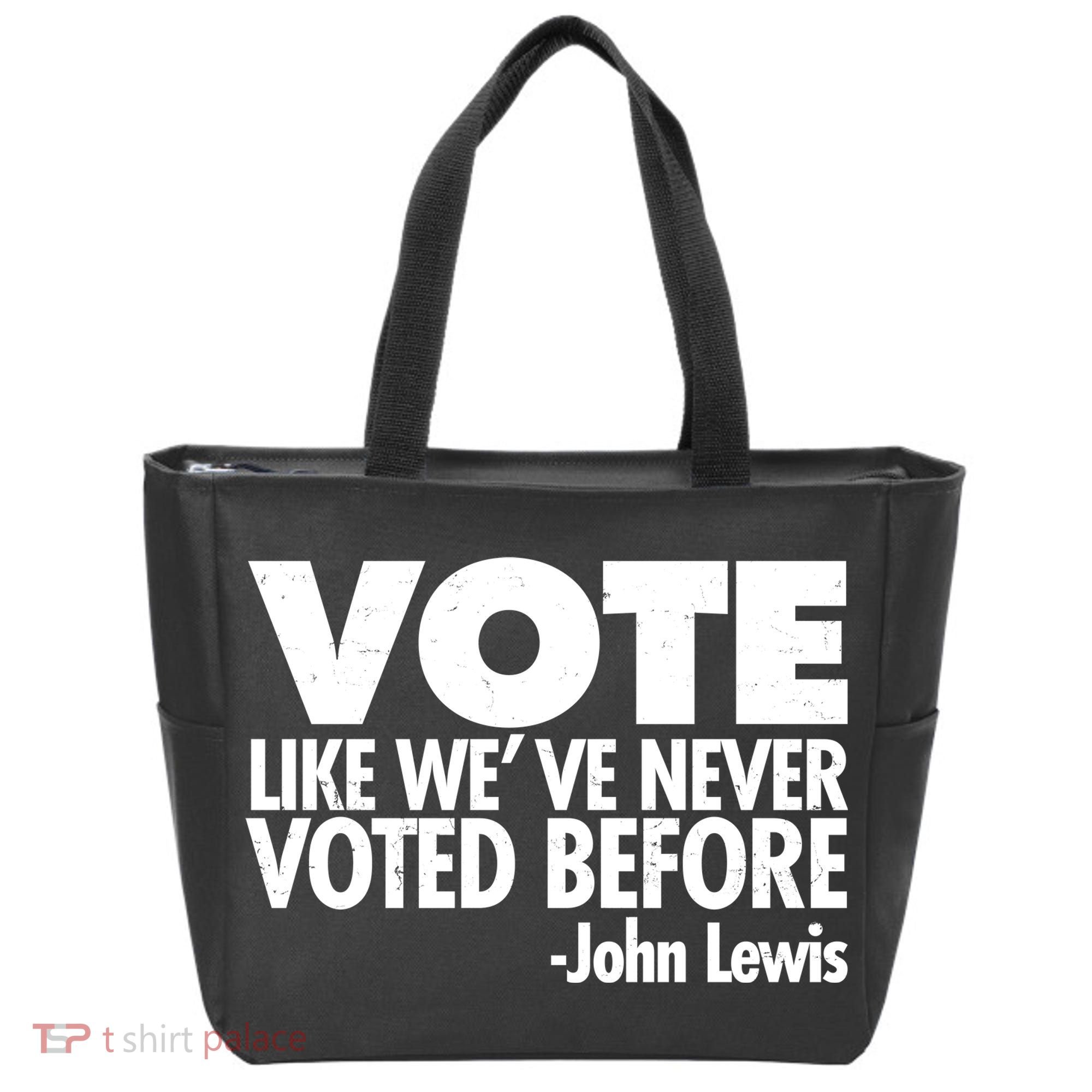 VOTE Like We've Never Voted Before John Lewis Tote Bag